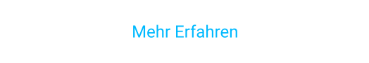 Mehr Erfahren