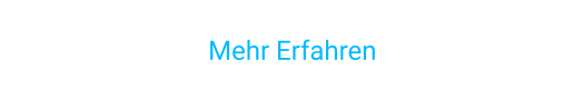 Mehr Erfahren