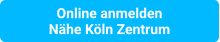 Online anmelden Nähe Köln Zentrum