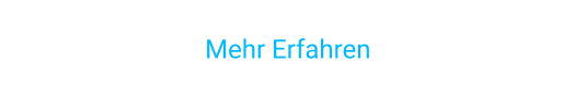 Mehr Erfahren
