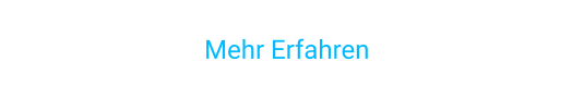 Mehr Erfahren