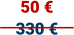 50 € 330 €