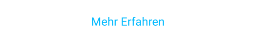 Mehr Erfahren